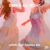 Dance All Night (feat. Theresa Rex) - Single album lyrics, reviews, download