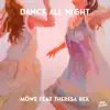 Stream & download Dance All Night (feat. Theresa Rex) - Single