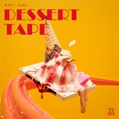 DESSERT TAPE - EP