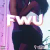 FWU (feat. Tae Brisko & Jodi M) - Single album lyrics, reviews, download