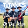 El Don Juan - Single