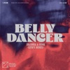 Belly Dancer (LUM!X Remix) - Single