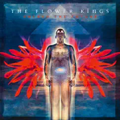 Unfold The Future (2022 Remaster) by The Flower Kings album reviews, ratings, credits