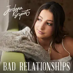 Bad Relationships Song Lyrics