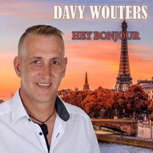 Davy Wouters - Hey Bonjour - Line Dance Musique