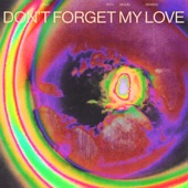 Diplo - Don’t Forget My Love (Joel Corry Remix)
