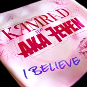 I Believe (feat. Aka 7even) artwork