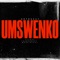 Umswenko (feat. Young OG CPT & Mr Heinz) - Dr. Truest lyrics