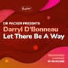 Let There Be a Way (Dr Packer Remix) - Single