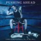 Pushing Ahead (feat. ZEUS. El Mero Necio) - Chris Perez Band lyrics