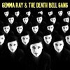Gemma Ray & the Death Bell Gang