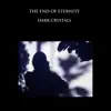 Dark Crystals album lyrics, reviews, download