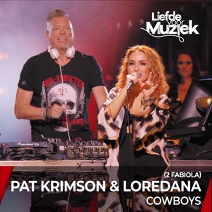 Pat Krimson, Loredana & 2 Fabiola - Cowboys - Uit Liefde Voor Muziek - 排舞 音乐