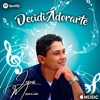 DECIDI ADORARTE - Single