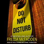 Do Not Disturb - Freida McFadden Cover Art
