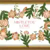 Mistletoe Love (feat. Davonya) - Single album lyrics, reviews, download