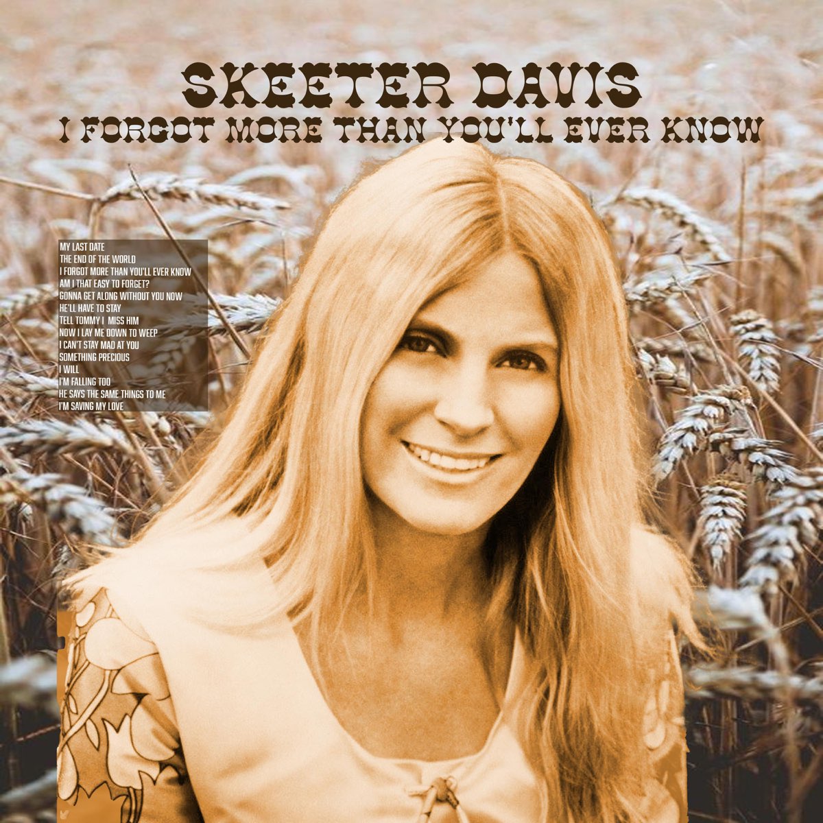 ‎Apple Music에서 감상하는 Skeeter Davis의 I Forgot More Than You'll Ever Know