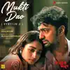 Mukti Dao (Version, 2) [From "Kacher Manush"] - Single album lyrics, reviews, download