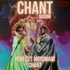 Stream & download Chant (Chant Riddim) - Single