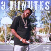 3 minutes (feat. Philthy Rich) artwork