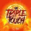 Stream & download Triple Touch - Single