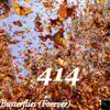 Butterflies(Forever) - Single album lyrics, reviews, download