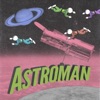 Astroman - Single
