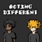 Acting Different (feat. Nyb Sage) - Yxng LJ lyrics