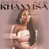 Khanyisa (feat. Nello Guitar) - Single album lyrics, reviews, download