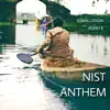 NIST Anthem - Single album lyrics, reviews, download