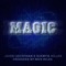 Magic (feat. Quentin Miller) - Jakob Leichtman lyrics