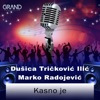 Kasno Je - Single