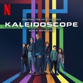 Kaleidoscope (Soundtrack from the Netflix Series) artwork