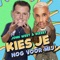 Kies Je Nog Voor Mij artwork