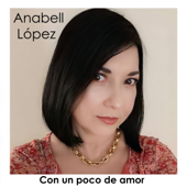Con un Poco de Amor (Acústico) - Anabell López