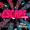 Escape Remix - Single album lyrics, reviews, download