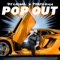 Pop Out - DJ Caesar & Porta Rich lyrics