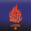 J. WORRA/LITTLE BOOTS - Burn This House