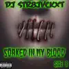 Soaked In My Blood (Side B) song lyrics