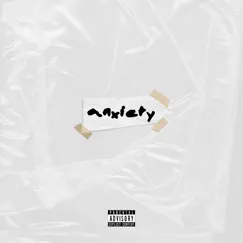 Anxiety (feat. John-Patrick) Song Lyrics