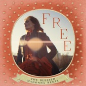 Florence + the Machine - Free (The Blessed Madonna Remix)