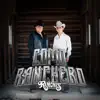 Como Ranchero - Single album lyrics, reviews, download
