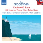 Goodwin: Drake 400 Suite, Main Title Theme (From "633 Squadron") & Other Orchestral Works artwork