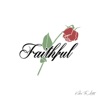 Faithful - Single