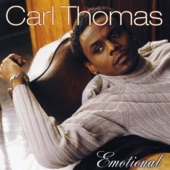 Emotional - 2016 Remaster by Carl Thomas