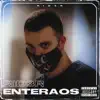 Enteraos - Single album lyrics, reviews, download