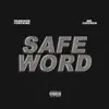 Safe Word - Single album lyrics, reviews, download
