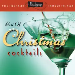 Ultra-Lounge: The Best of Christmas Cocktails by Various Artists album reviews, ratings, credits