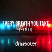 Every Breath You Take (Remix) artwork