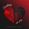 Cheating On Me - Single